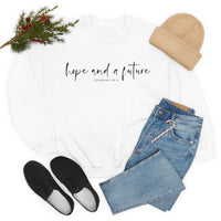 Hope and a Future Jeremiah 29:11 Sweatshirt