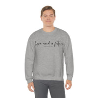 Hope and a Future Jeremiah 29:11 Sweatshirt