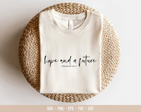 Hope and a Future Jeremiah 29:11 Sweatshirt